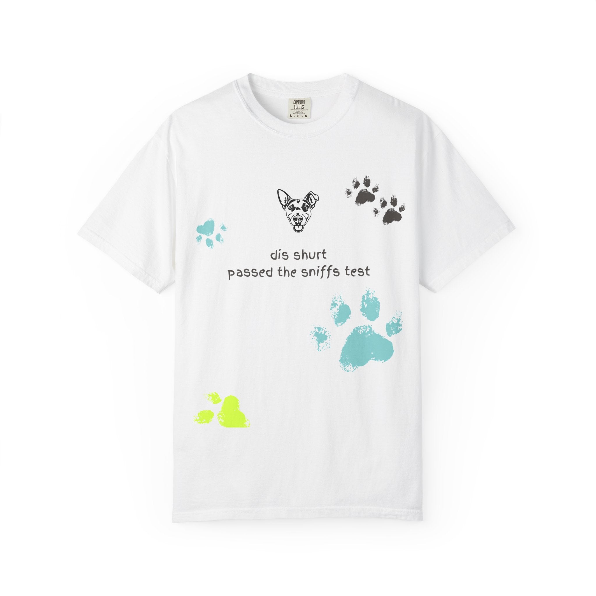 This Shirt passed the Sniff test